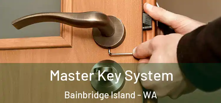 Master Key System Bainbridge Island - WA